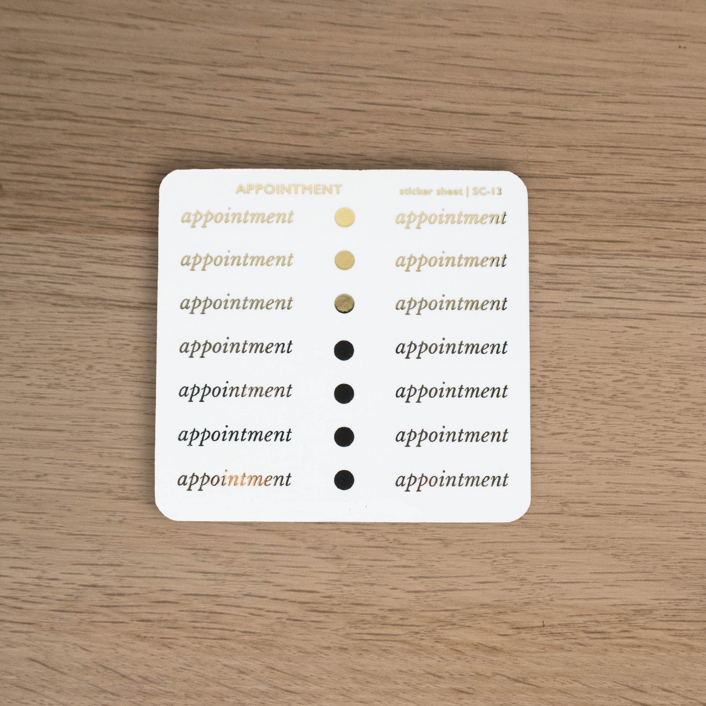 APPOINTMENT - FOILED SCRIPT STICKERS - Rebecca Yates
