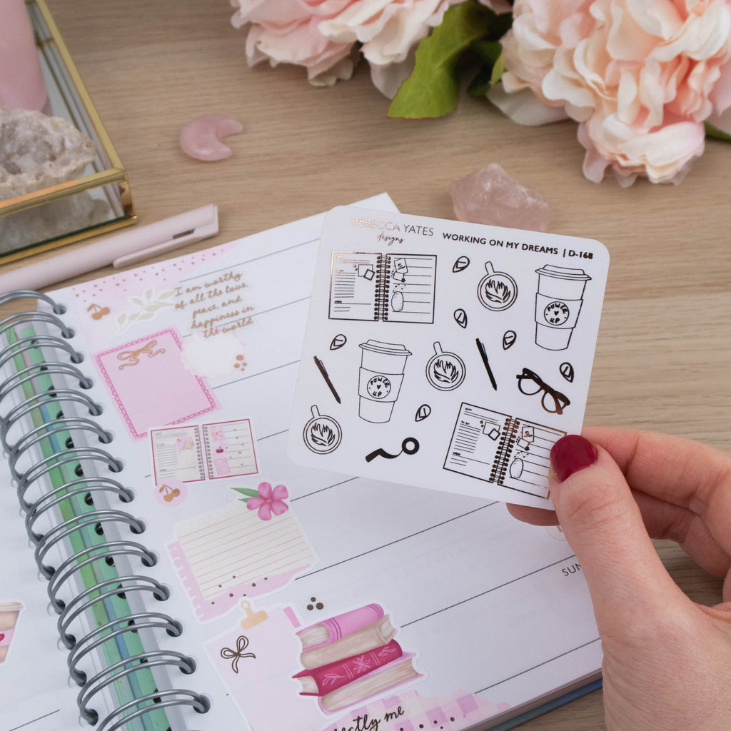 WORKING ON MY DREAMS - FOILED STICKER SHEET - Rebecca Yates