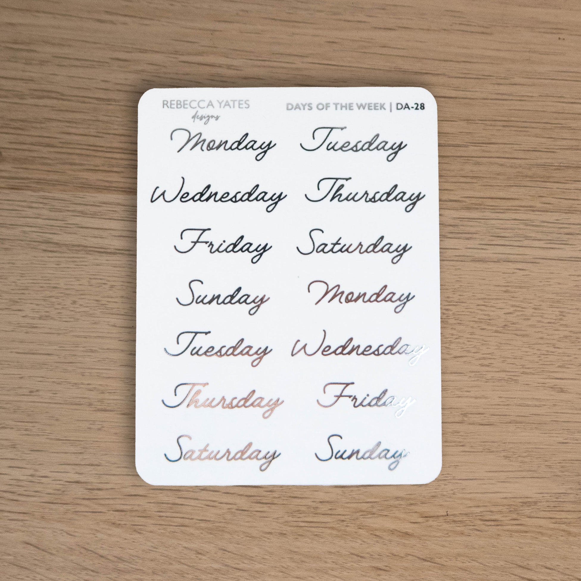 DAYS OF THE WEEK (NEW PAGES) - FOILED STICKER SHEET - Rebecca Yates
