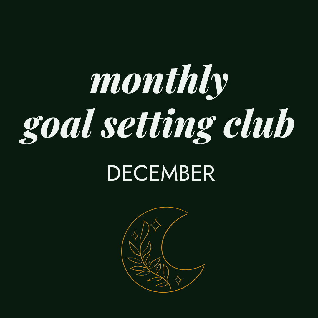 Monthly Goal Setting Club - Tuesday 1st December