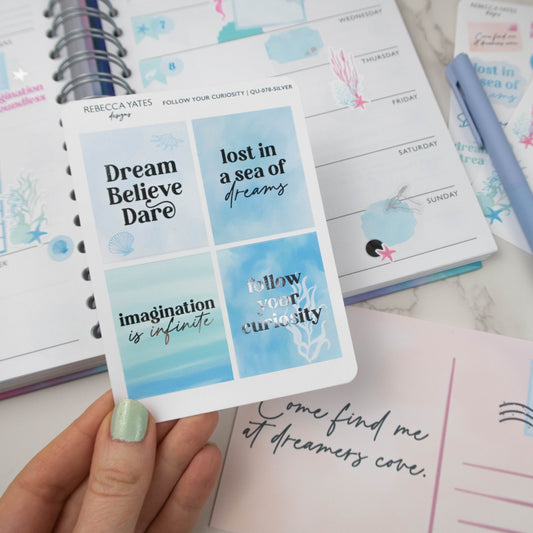 FOLLOW YOUR CURIOSITY - FOILED PLANNER STICKER QUOTES