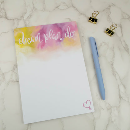 DREAM, PLAN, DO - NOTEPAD