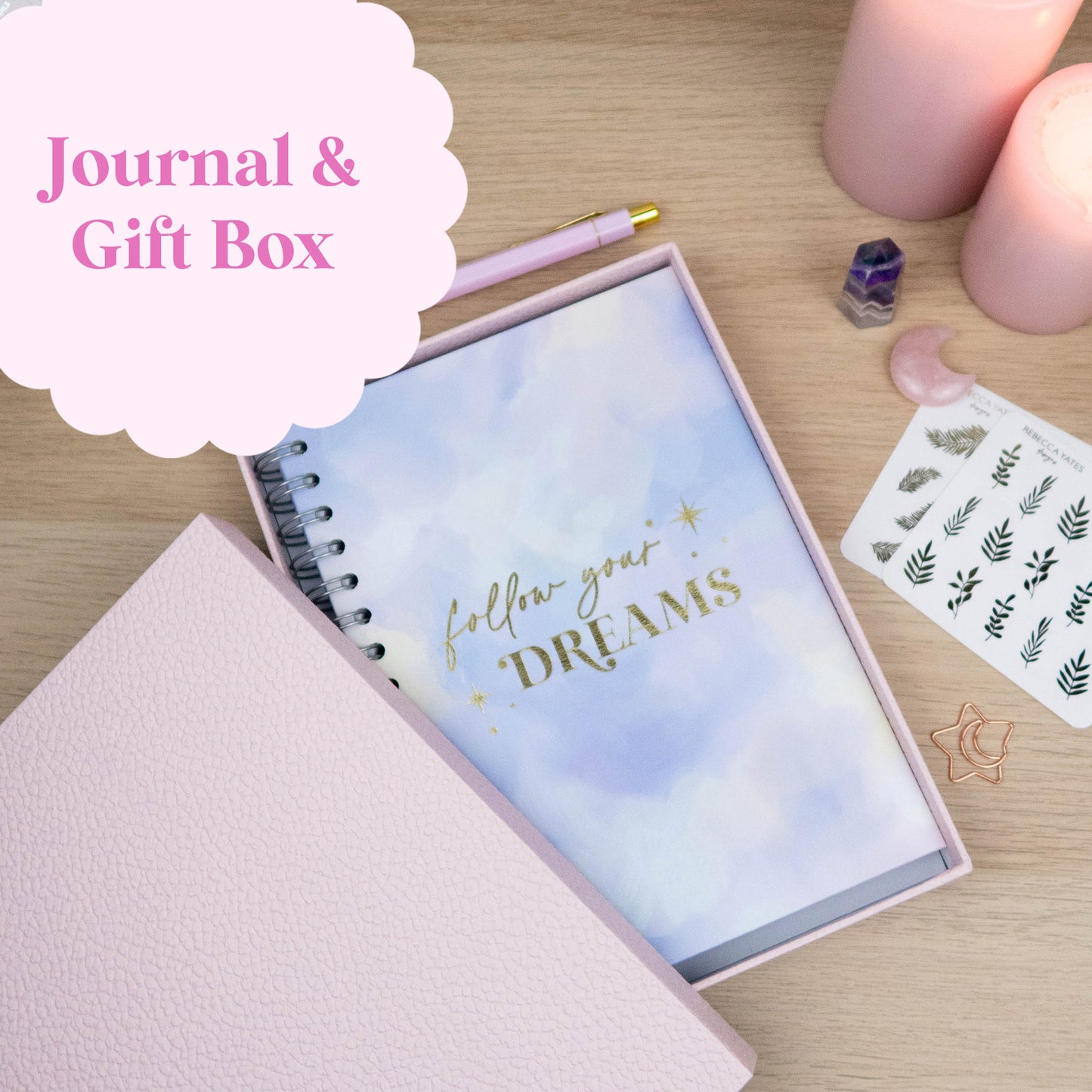 FOLLOW YOUR DREAMS - JOURNAL & GIFT BOX