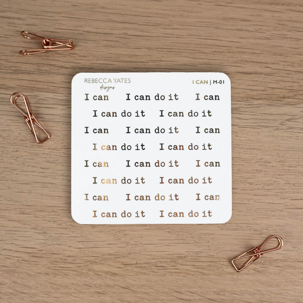 I CAN MANTRAS - FOILED QUOTES STICKER SHEET - Rebecca Yates