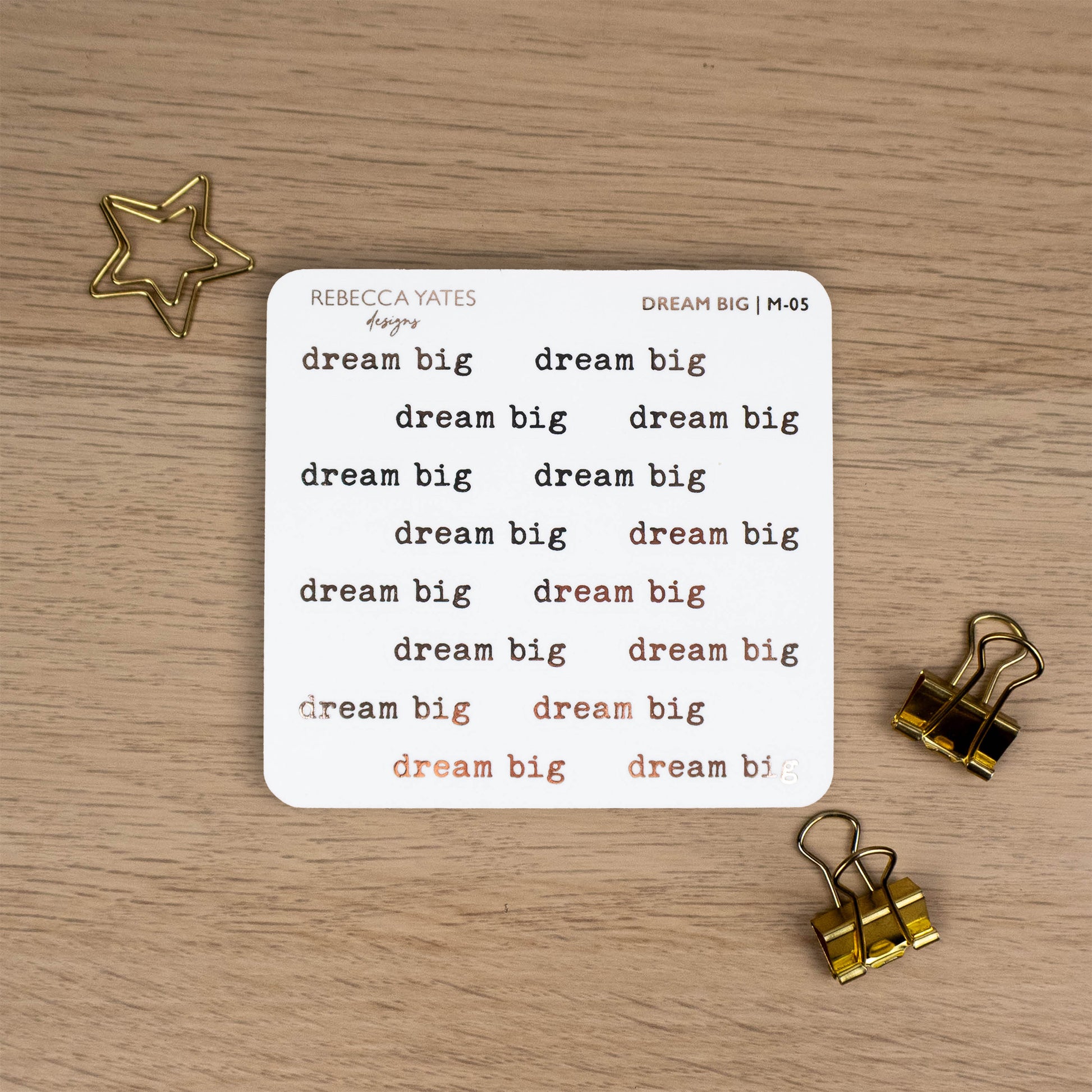 DREAM BIG - FOILED QUOTES STICKER SHEET - Rebecca Yates