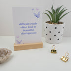 DIFFICULT ROADS OFTEN LEAD TO BEAUTIFUL DESTINATIONS POSTCARD - Rebecca Yates