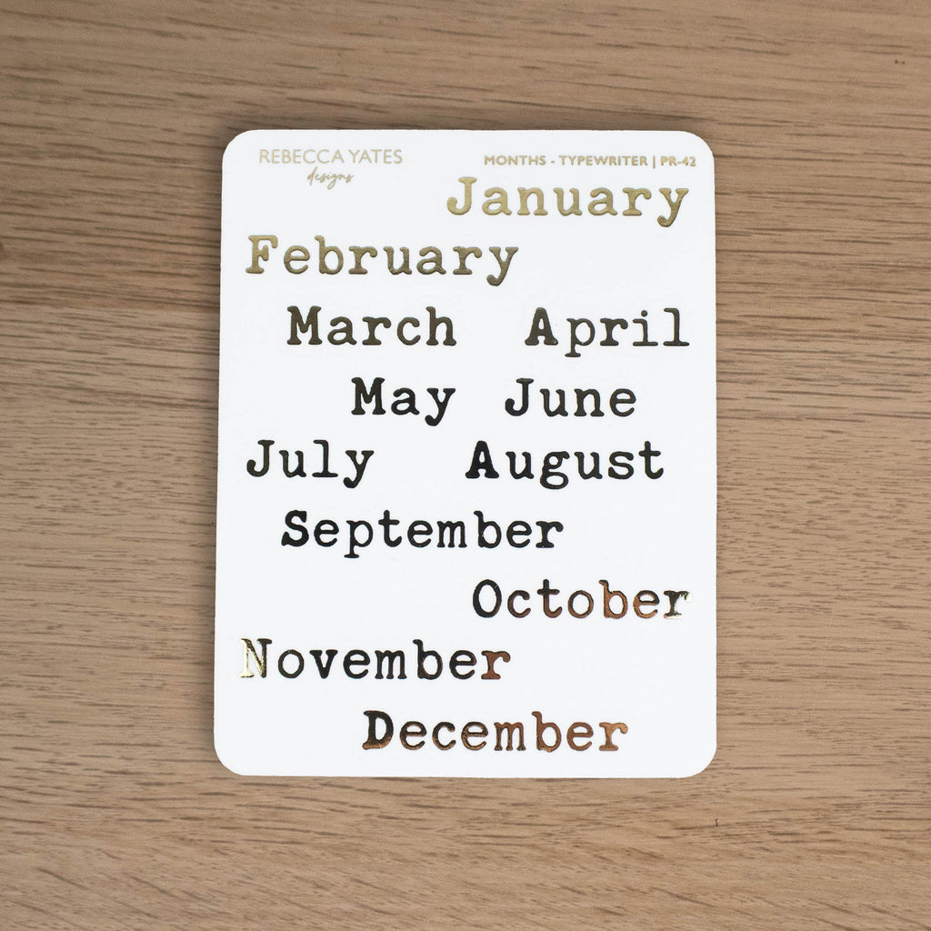 MONTHS - FOILED STICKER SHEET (TYPEWRITER) - Rebecca Yates