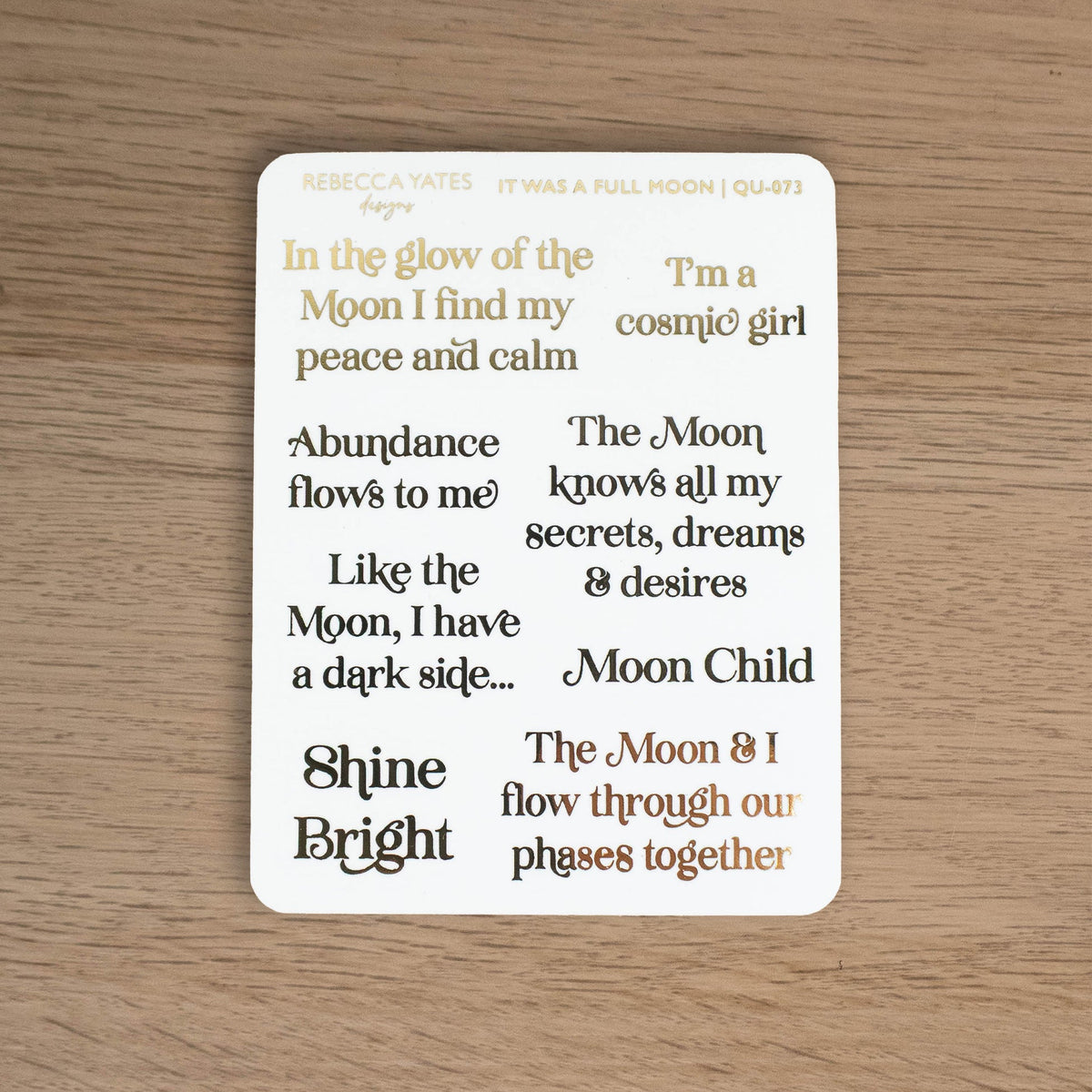 IT WAS A FULL MOON - FOILED QUOTES STICKER SHEET - Rebecca Yates