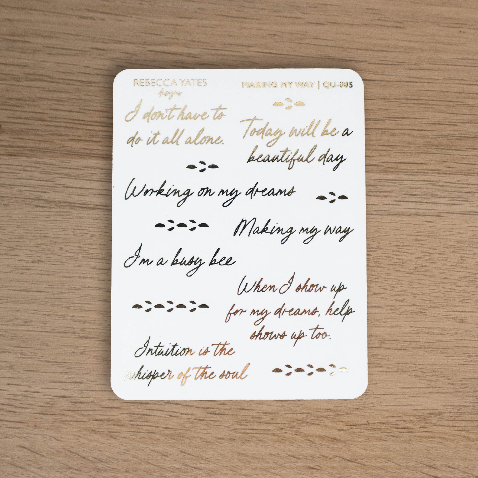 MAKING MY WAY - FOILED PLANNER STICKERS - Rebecca Yates