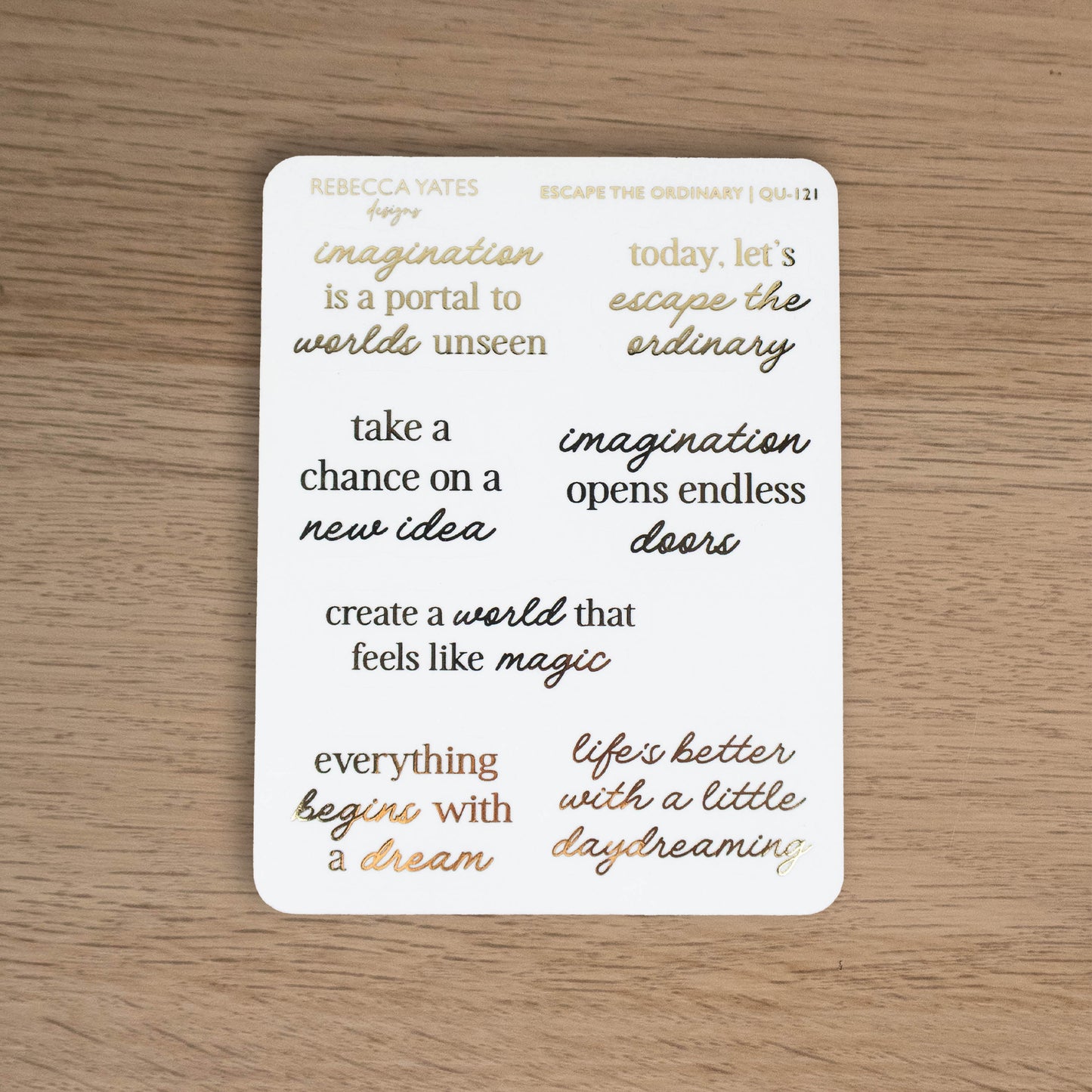 ESCAPE THE ORDINARY - FOILED PLANNER STICKERS - Rebecca Yates