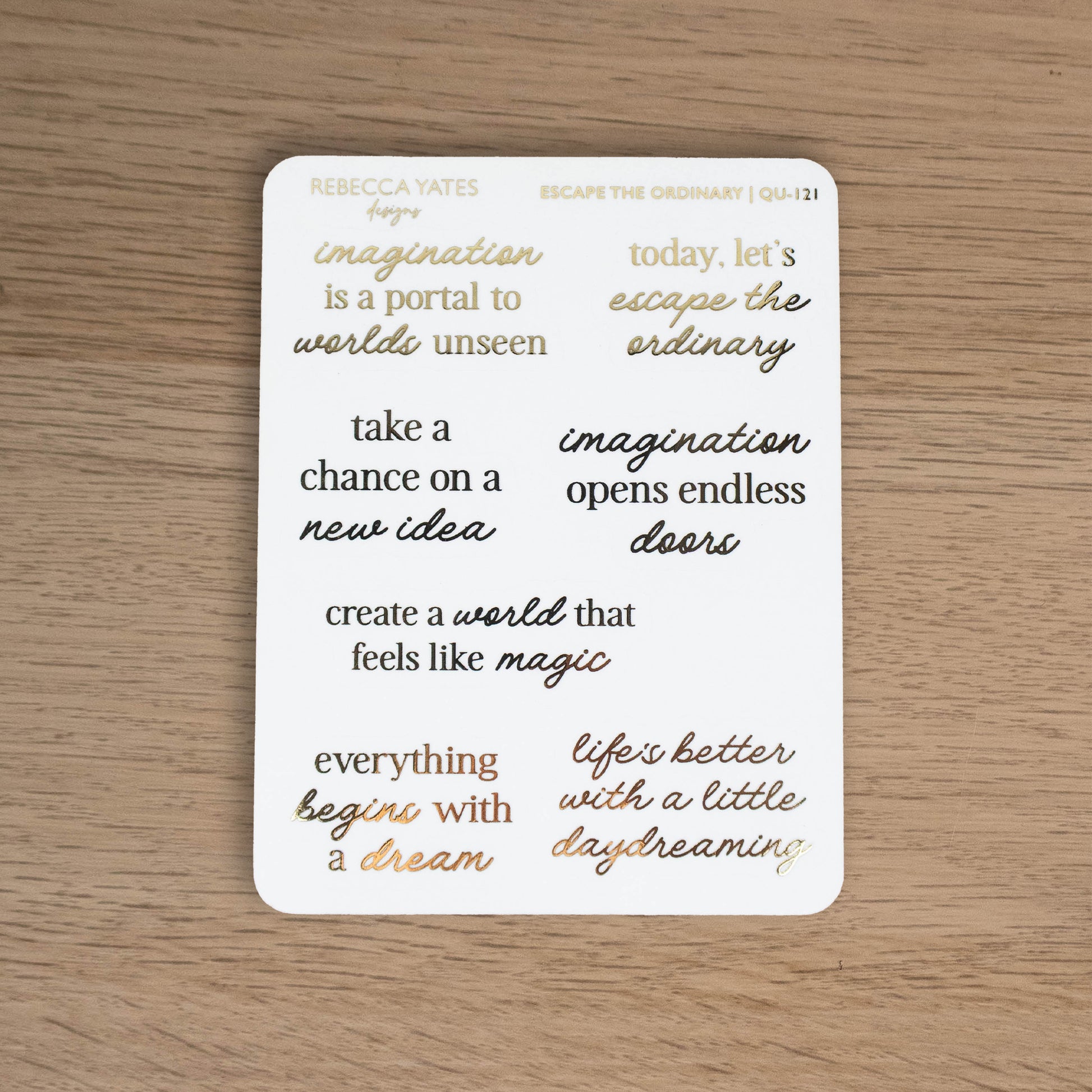 ESCAPE THE ORDINARY - FOILED PLANNER STICKERS - Rebecca Yates