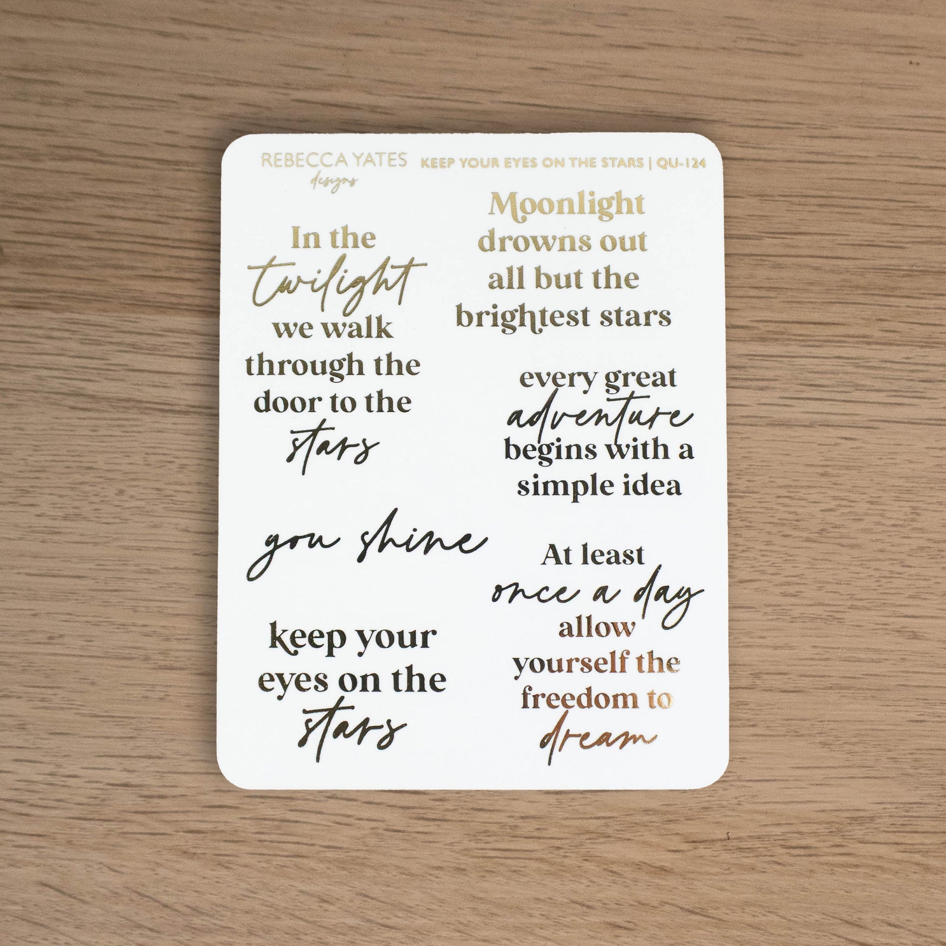 KEEP YOUR EYES ON THE STARS - QUOTES PLANNER STICKER SHEET - Rebecca Yates