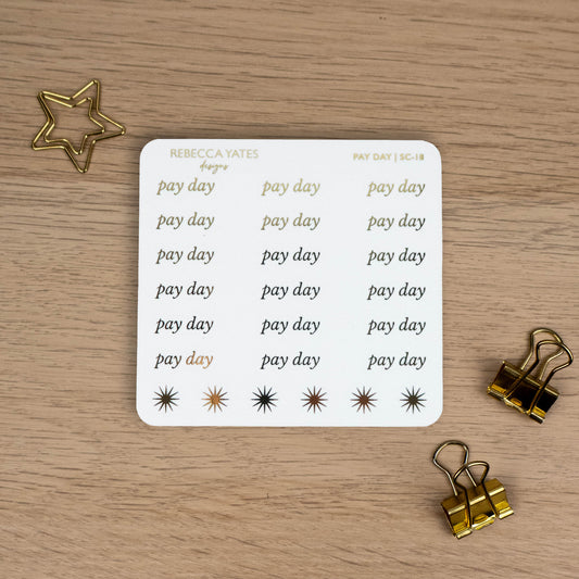 PAY DAY - FOILED SCRIPT STICKERS - Rebecca Yates