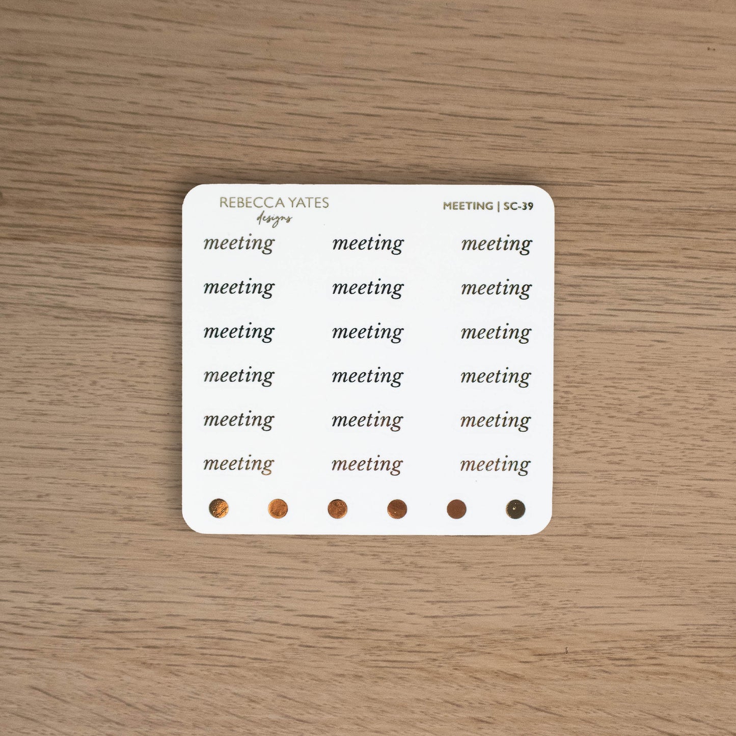 MEETING - FOILED SCRIPT STICKERS - Rebecca Yates