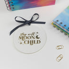 STAY WILD MOON CHILD DECORATION - Rebecca Yates