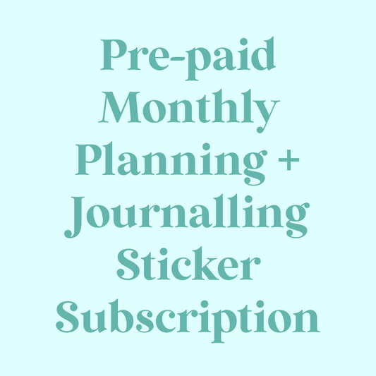 PRE-PAID PLANNING + JOURNALLING STICKER DUO SUBSCRIPTION