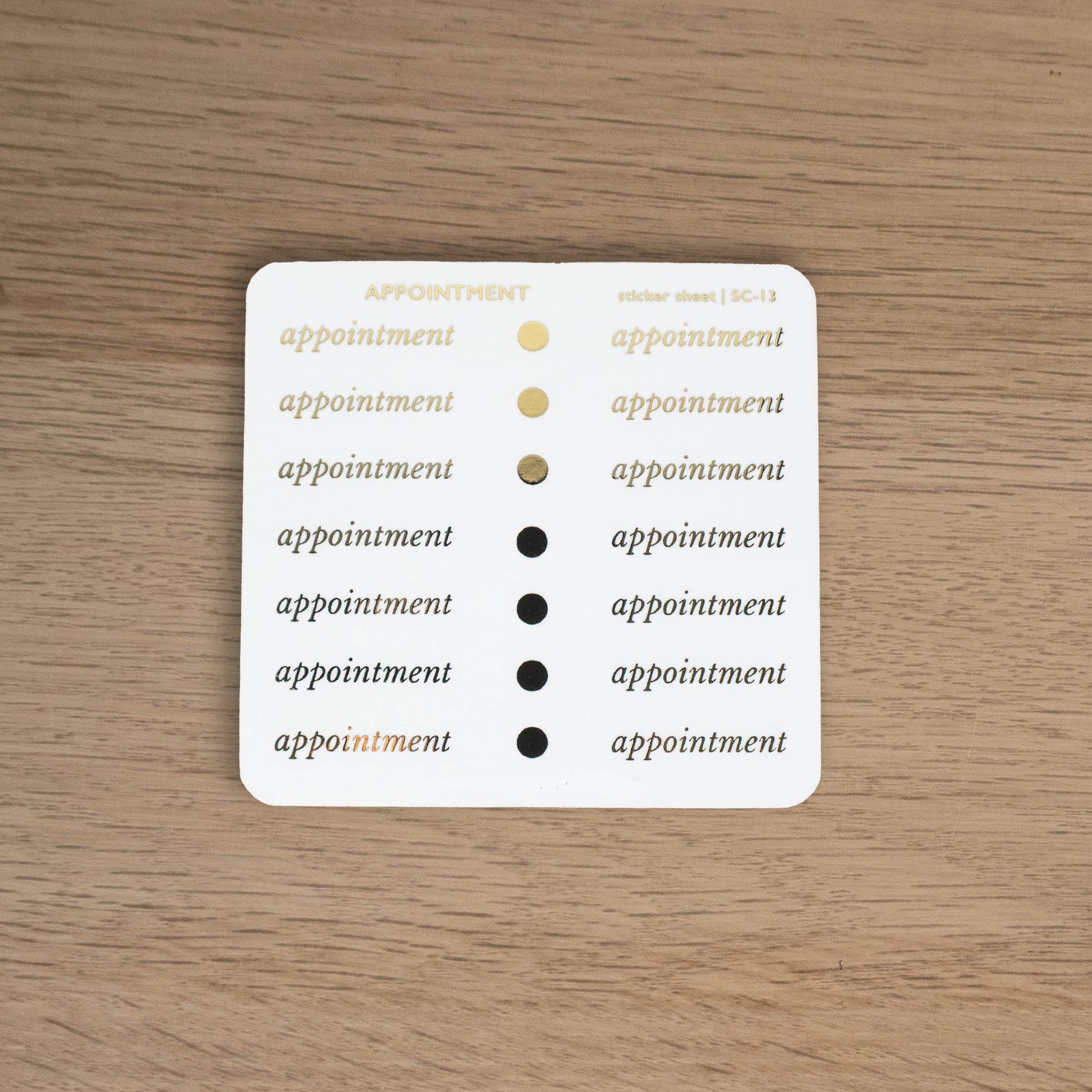 APPOINTMENT - FOILED SCRIPT STICKERS - Rebecca Yates