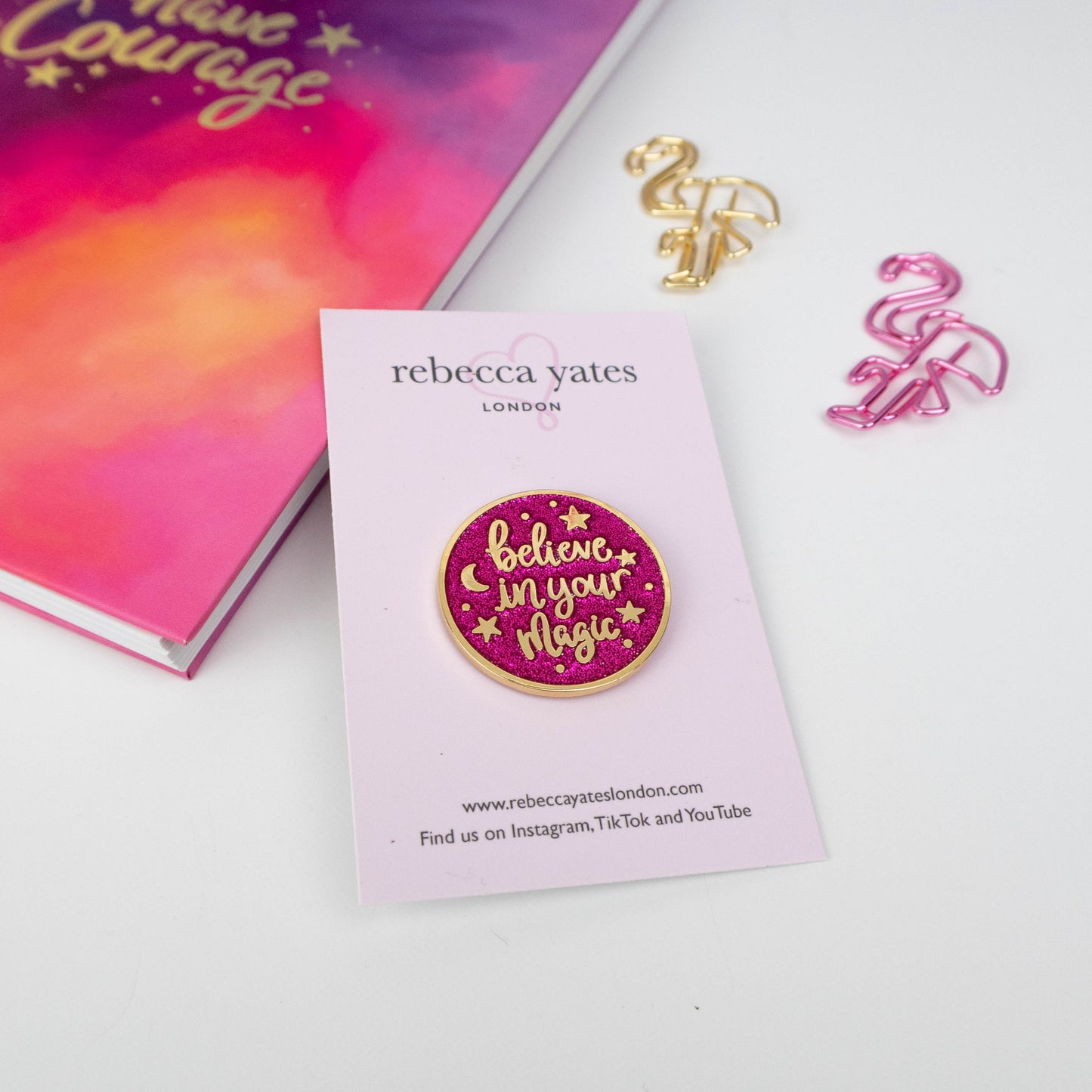 BELIEVE IN YOUR MAGIC - ENAMEL PIN