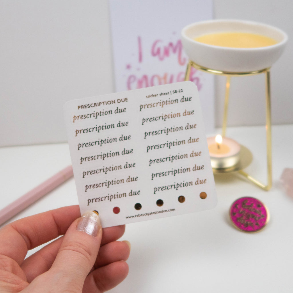 PRESCRIPTION DUE - FOILED SCRIPT STICKERS - Rebecca Yates