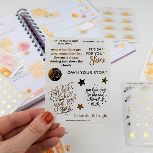 DO WHAT MAKES YOUR SOUL SHINE - FOILED QUOTE STICKERS